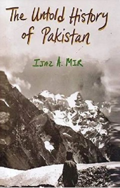 The Untold History Of Pakistan PB